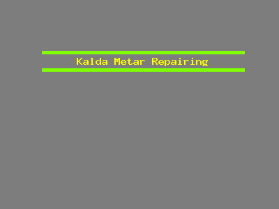 Kalda Metar Repairing